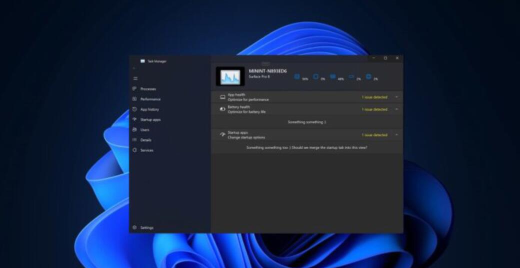 微软 Win11 全新现代任务管理器更多曝光功能体验：支持 App 健康、电池健康、新启动项